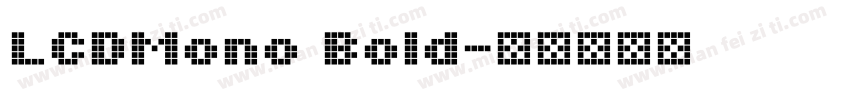 LCDMono Bold字体转换